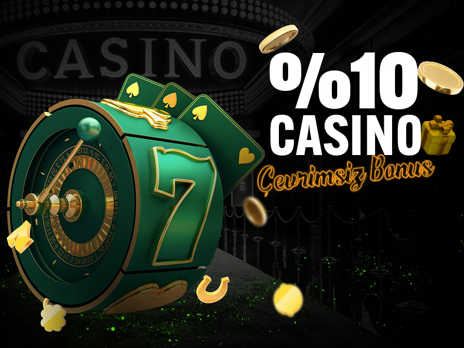 🎰%10 Çevrimsiz Casino Bonusu🍭