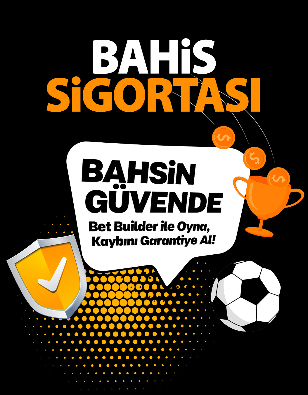 Bet Builder Sigorta Promosyonu