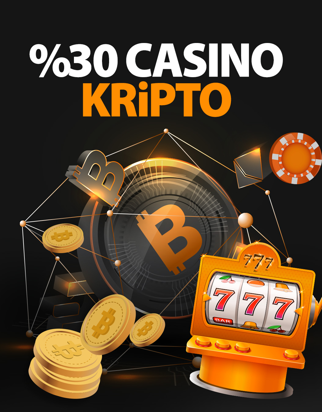 %30 Kripto Casino Bonusu