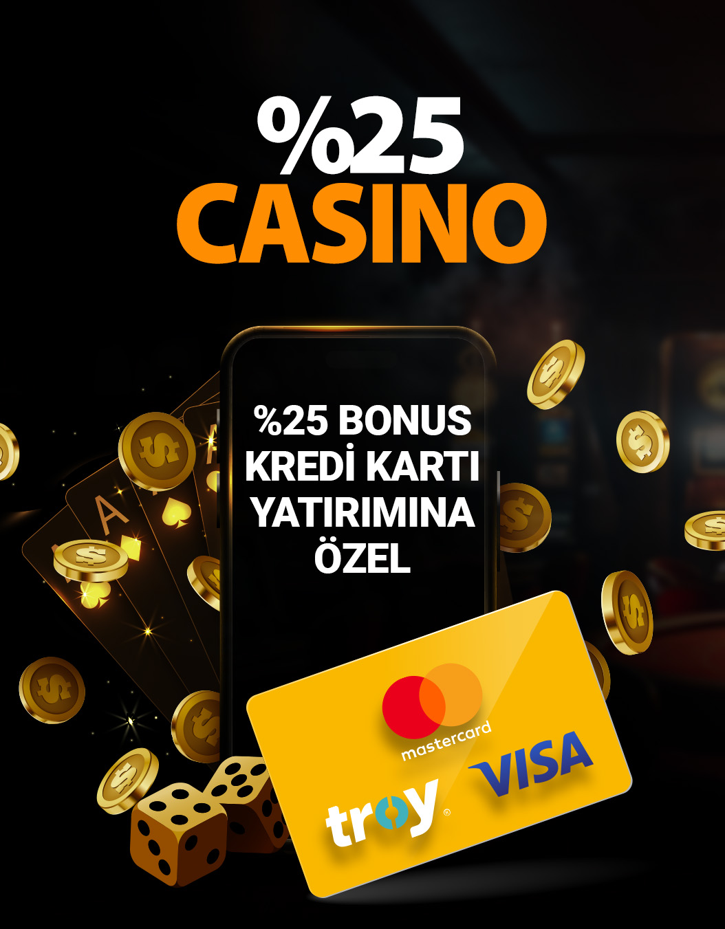 🔸 %25 Kredi Kartı Casino Bonusu